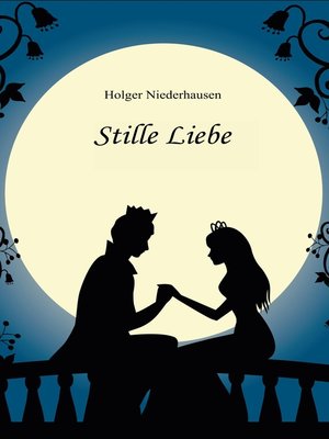 cover image of Stille Liebe